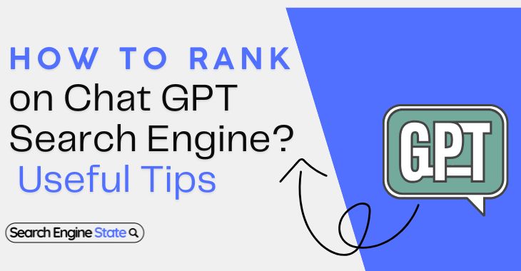 How-to-Rank-on-Chat-GPT-Search-Engine-Useful-Tips