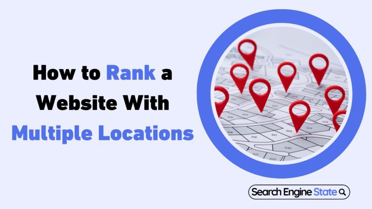 How to Rank a Website With Multiple Locations